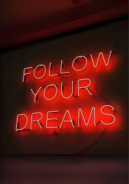 Follow Your Dreams Neon Tabela